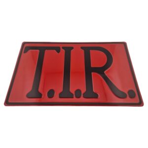 T.I.R. bord ROOD met letters ZWART